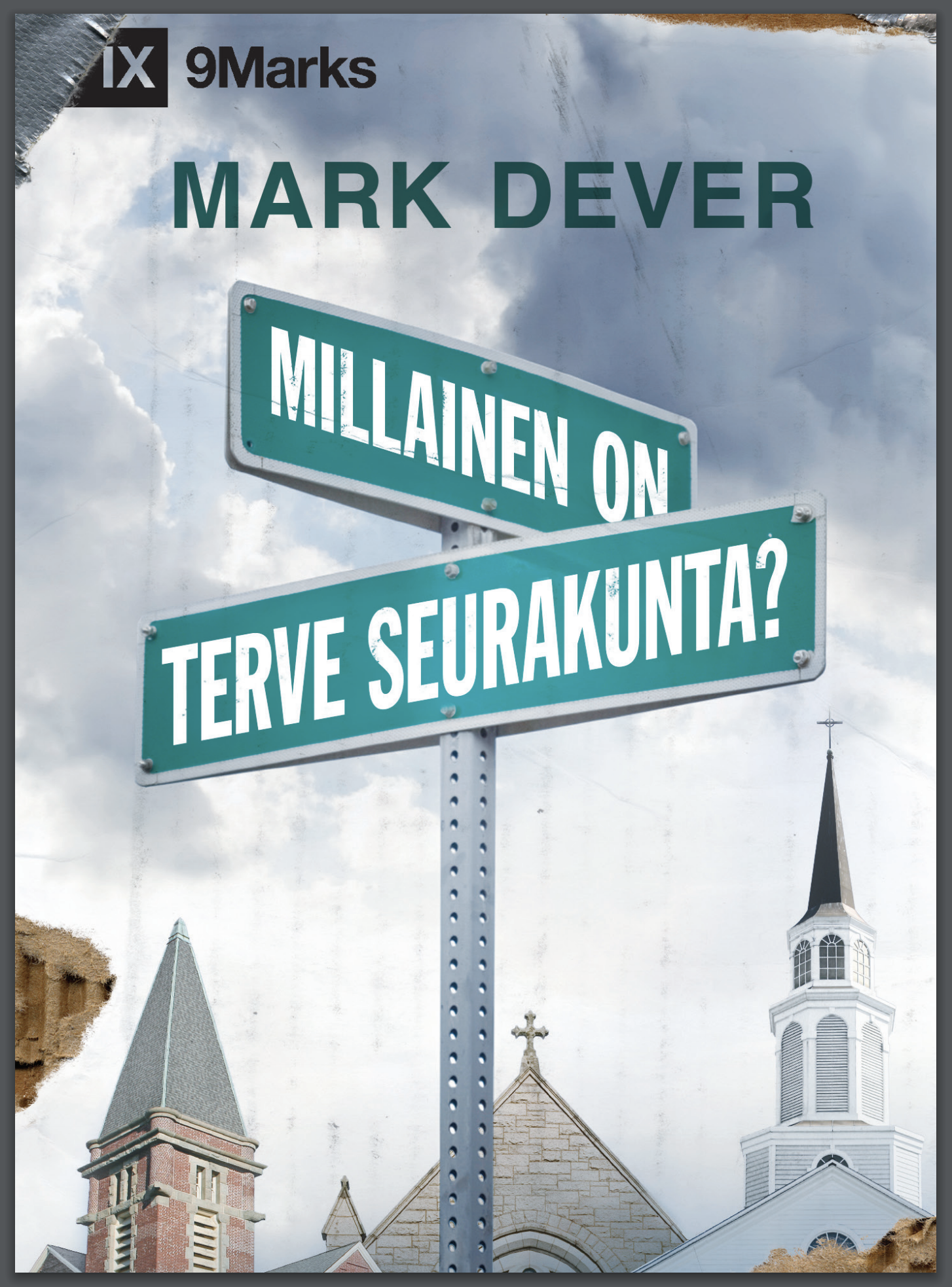 Millainen on terve seurakunta?